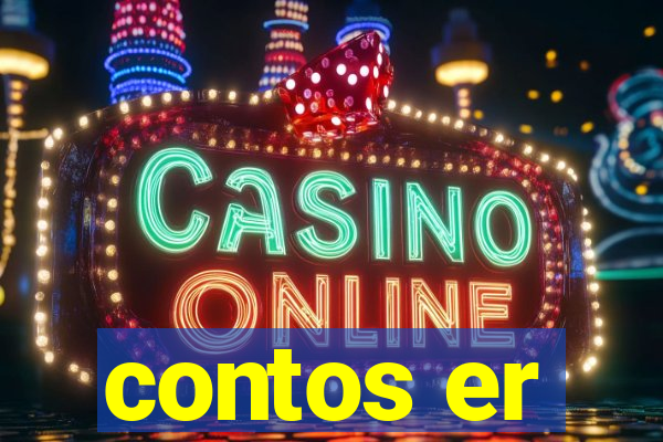 contos er